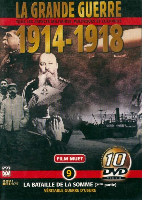 La grande guerre 1914-1918 vol 9 : La bataille de la Somme (2ème partie) - XXX - DVD