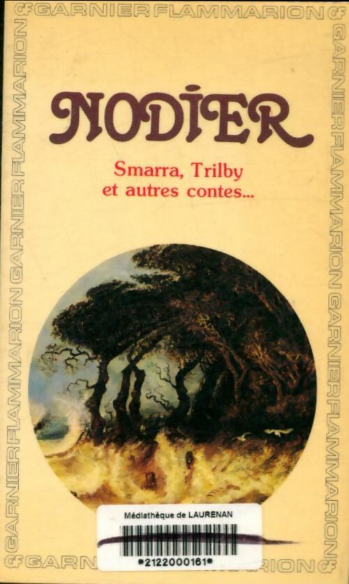 Livrenpoche : Smarra, Trilby et autres contes - George C. Johnson - Livre
