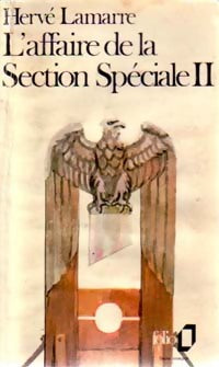 Livrenpoche : L'affaire de la Section Spéciale Tome II - Hervé Lamarre - Livre