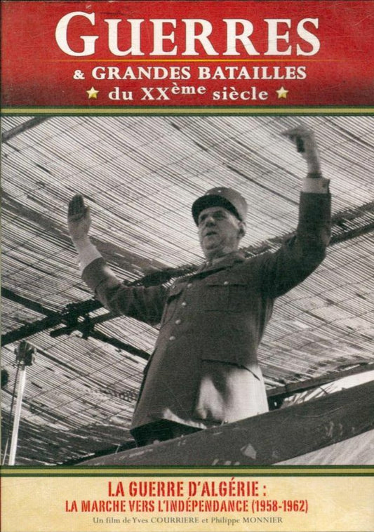 Livrenpoche : Guerres & grandes batailles du XXème siècle : La guerre d'Algérie - Yves Courrière - DVD