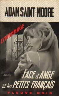Face d'Ange et les petits français - Adam Saint-Moore -  Espionnage - Livre