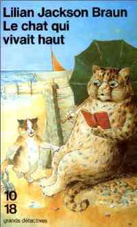 Livrenpoche : Le chat qui vivait haut - Lilian Jackson Braun - Livre