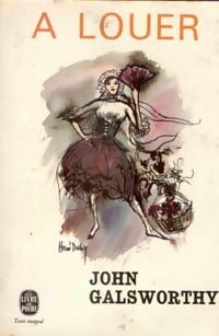 Forsyte saga Tome III : A louer - John Galsworthy -  Le Livre de Poche - Livre