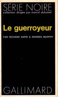 Livrenpoche : Le guerroyeur - Warren Murphy - Livre