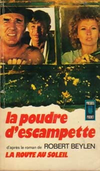 Livrenpoche : La route au soleil - Robert Beylen - Livre