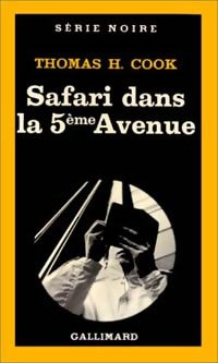 Livrenpoche : Safari dans la 5ème avenue - Thomas H. Cook - Livre