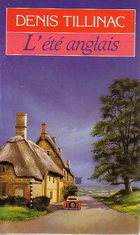 Livrenpoche : L'été anglais - Denis Tillinac - Livre