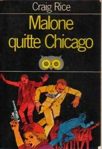 Livrenpoche : Malone quitte Chicago - Craig Rice - Livre