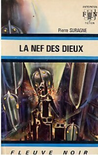Livrenpoche : La nef des dieux - Pierre Suragne - Livre