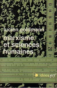 Marxisme et sciences humaines - Lucien Goldmann - Livre