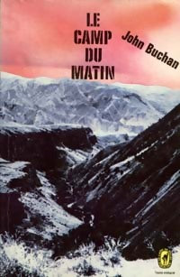 Livrenpoche : Le camp du matin - John Buchan - Livre