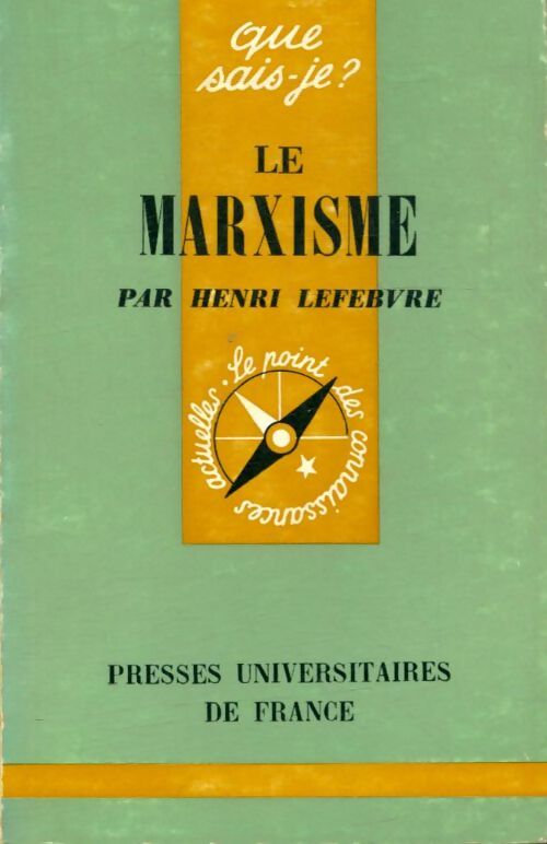 Livrenpoche : Le marxisme - Henri Lefebvre - Livre