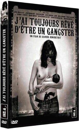 J'ai toujours reve d'etre un gangster - Samuel Benchetrit - DVD