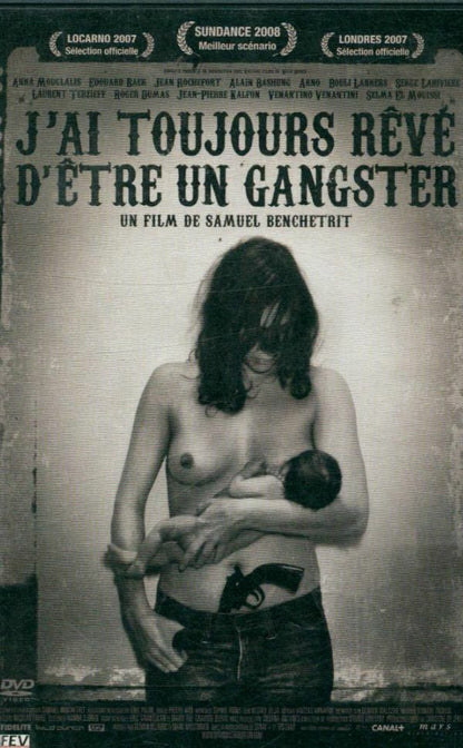 Livrenpoche : J'ai toujours reve d'etre un gangster - Samuel Benchetrit - DVD