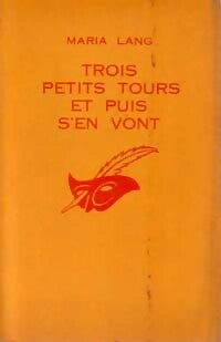 Livrenpoche : Trois petits tours et puis s'en vont - Maria Lang - Livre