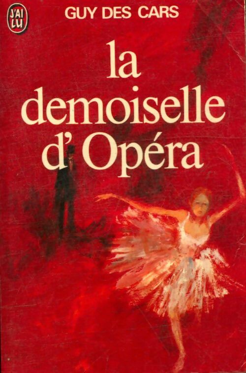 Livrenpoche : La demoiselle d'opéra - Guy Des Cars - Livre