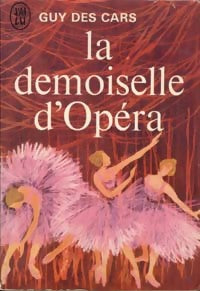 Livrenpoche : La demoiselle d'opéra - Guy Des Cars - Livre