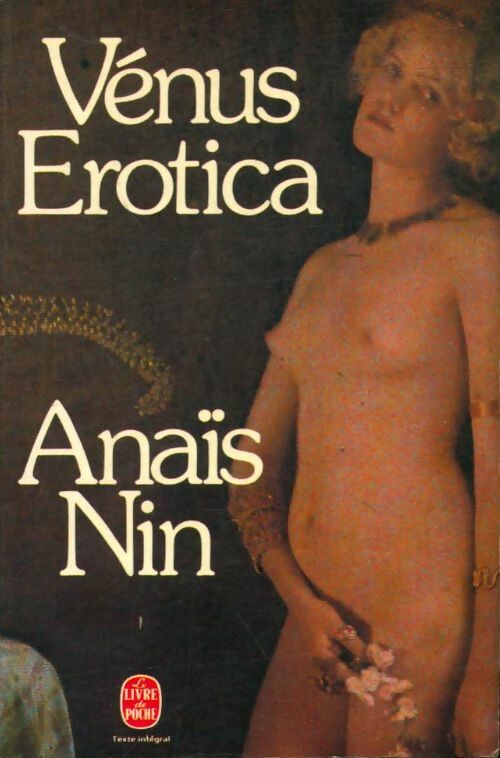 Livrenpoche : Vénus Erotica - Anaïs Nin - Livre