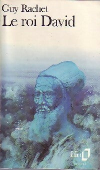 Livrenpoche : Le roi David - Guy Rachet - Livre