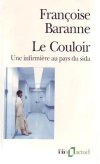 Livrenpoche : Le couloir - Françoise Baranne - Livre