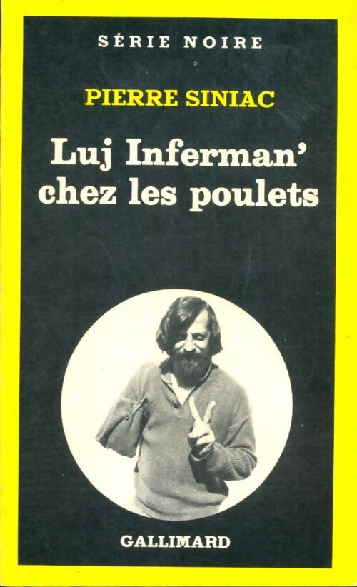 Livrenpoche : Luj Inferman' chez les poulets - Pierre Siniac - Livre