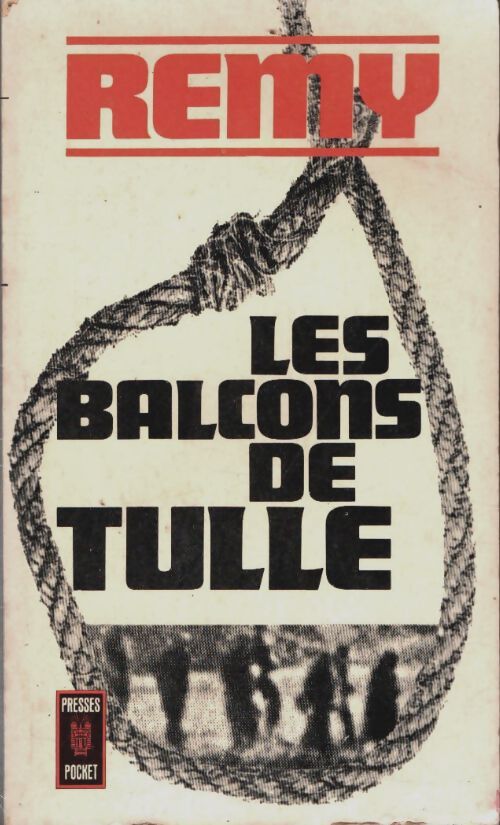 Livrenpoche : Les balcons de Tulle - Rémy - Livre