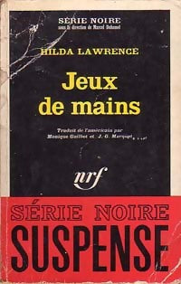 Jeux de mains - Hilda Lawrence - Livre