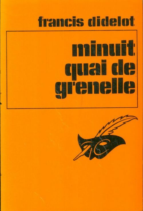 Livrenpoche : Minuit quai de Grenelle - Francis Didelot - Livre