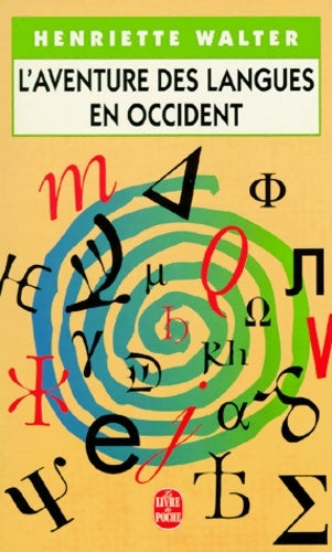 Livrenpoche : L'aventure des langues en Occident - Henriette Walter - Livre