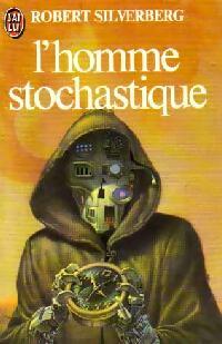 Livrenpoche : L'homme stochastique - Robert Silverberg - Livre