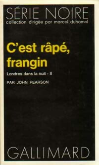 Livrenpoche : Londres dans la nuit Tome II : C'est râpé, frangin - John Pearson - Livre