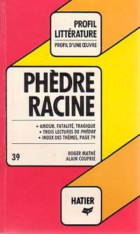 Phèdre - Jean Racine -  Profil - Livre