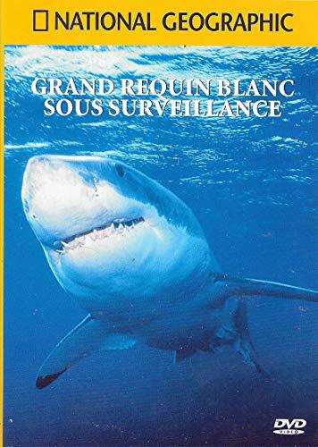 Livrenpoche : NATIONAL GEOGRAPHIC - GRAND REQUIN BLANC SOUS SURVEILLANCE / BOITIER SLIM - XXX - DVD