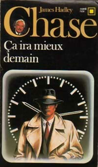 Livrenpoche : Ca ira mieux demain - James Hadley Chase - Livre