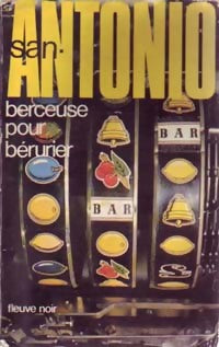 Livrenpoche : Berceuse pour Bérurier - San-Antonio - Livre