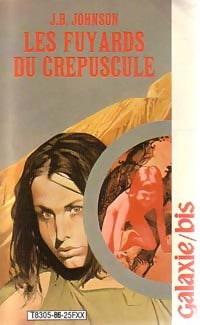 Livrenpoche : Les fuyards du crépuscule - James B. Johnson - Livre