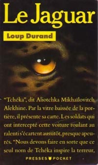 Le jaguar - Loup Durand -  Pocket - Livre