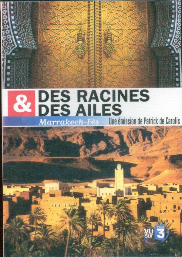 Livrenpoche : Des racines et des ailes : Maroc - XXX - DVD