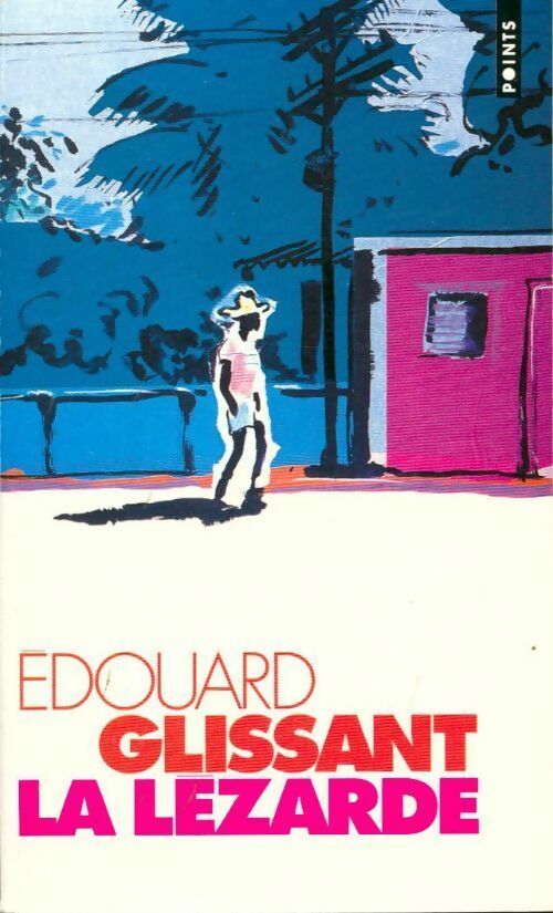 La Lézarde - Edouard Glissant - Livre