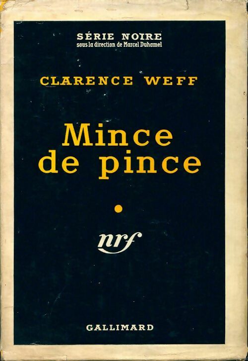 Livrenpoche : Mince de pince - Clarence Weff - Livre