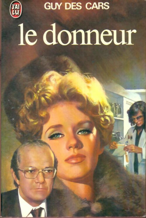 Livrenpoche : Le donneur - Guy Des Cars - Livre