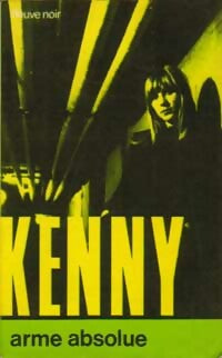 Livrenpoche : Arme absolue - Paul Kenny - Livre