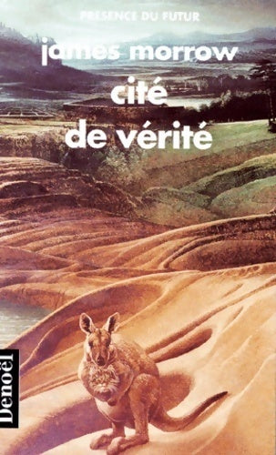 Cité de vérité - James Morrow - Livre