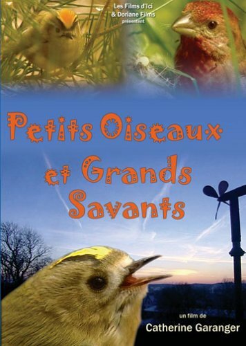 Livrenpoche : Petits Oiseaux et Grands Savants - XXX - DVD