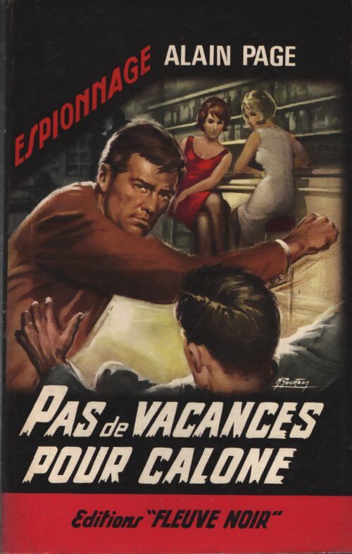 Pas de vacances pour Calone - Alain Page - Livre