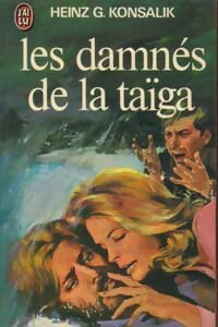 Livrenpoche : Les damnés de la Taïga - Heinz G. Konsalik - Livre