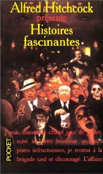 Livrenpoche : Histoires fascinantes - Alfred Hitchcock - Livre
