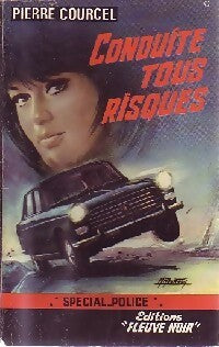 Livrenpoche : Conduite tous risques - Pierre Courcel - Livre