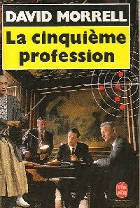Livrenpoche : La cinquième profession - David Morrell - Livre