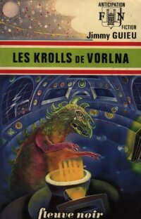 Livrenpoche : Les krolls de Vorlna - Jimmy Guieu - Livre